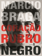 Márcio Braga Coração Rubro-negro
