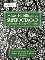 Altas habilidades superdotação: Conversas e ensaios acadêmicos