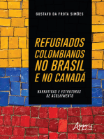 Refugiados Colombianos no Brasil e no Canadá: Narrativas e Estruturas de Acolhimento