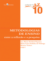 Metodologias de ensino: Entre a reflexão e a pesquisa