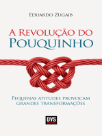 A Revolução do Pouquinho