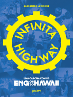 Infinita Highway: uma carona com os Engenheiros do Hawaii