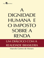 A dignidade humana e o imposto sobre a renda: Um diálogo com a realidade brasileira