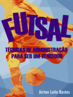 Futsal: Técnicas de administração para ser um vencedor