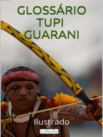 Glossário Tupi-Guarani Ilustrado: Incluindo nomes indígenas de pessoas e cidades