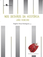 Nos desvãos da História: João Ribeiro: crítica, cultura e política na Primeira República