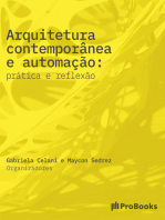 Arquitetura Contemporânea e Automação: Prática e reflexão