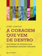 A coragem que vem de dentro