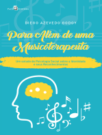 Para Além de uma Musicoterapeuta: Um Estudo de Psicologia Social sobre a Identidade e seus Reconhecimentos