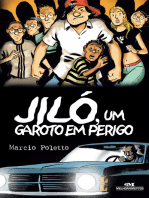 Jiló, um garoto em perigo