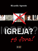 Igreja? Tô fora!