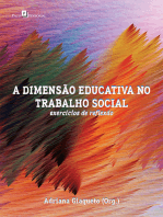 A dimensão educativa no trabalho social: Exercícios de reflexão