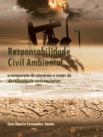 Responsabilidade civil ambiental: A composição de interesses a contar da identificação de condutas lesivas