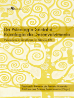 Da Psicologia Social à Psicologia do Desenvolvimento: Pesquisas e temáticas no século XXI
