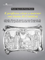 E professo viver e morrer em Santa Fé Católica: Atitudes diante da morte em uma freguesia de Vila Rica na primeira metade do século XVIII