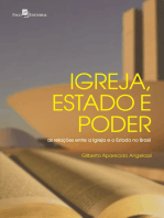 Igreja, Estado e Poder: As Relações entre a Igreja e o Estado no Brasil