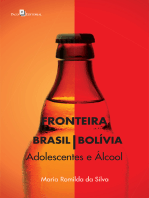 Fronteira Brasil/Bolívia: Adolescentes e álcool