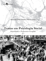 Temas em Psicologia Social: Identidade e Processos Grupais Vol. 1