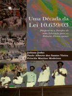 Uma década da Lei 10.639/03: Perspectivas e desafios de uma educação para as relações étnico-raciais