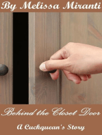 Behind the Closet Door: A Cuckquean's Story
