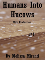 Humans Into Hucows