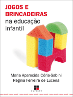 Jogos e brincadeiras na educação infantil