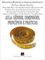 Aula: Gênese, dimensões, princípios e práticas