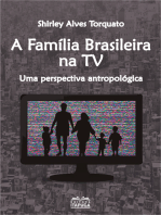 A família brasileira na TV: uma perpectiva antropológica