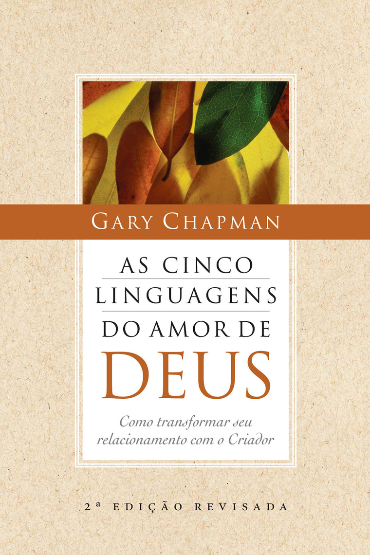As cinco linguagens do amor de Deus by Gary Chapman - Book - Read Online
