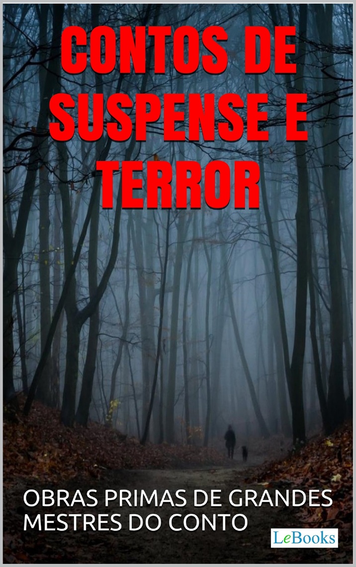 Contos de Suspense e Terror by Edgar Allan Poe et al., Frank Richard Stockton, and Machado de