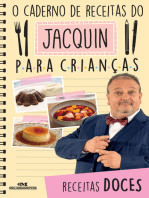 O caderno de receitas do Jacquin para crianças: Receitas doces