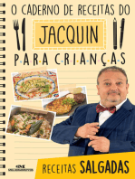 O caderno de receitas do Jacquin para crianças: Receitas salgadas