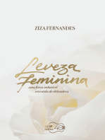 Leveza Feminina: Uma força imbatível revestida de delicadeza