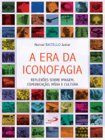 A era da iconofagia: Reflexões sobre imagem, comunicação, mídia e cultura