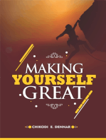 Making Yourself Great
