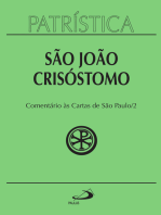 Patrística - Comentário às Cartas de São Paulo - Vol. 27/2: Homilias sobre a Primeira carta aos Coríntios | Homilias sobre a Segunda carta aos Coríntios