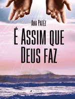 É assim que Deus faz