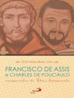 Francisco de Assis e Charles de Foucauld: enamorados do Deus humanado