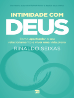 Intimidade com Deus: Como aprofundar o seu relacionamento e viver uma vida plena