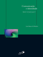 Comunicação e identidade: Quem você pensa que é?
