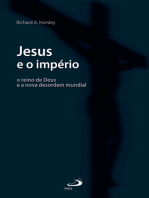 Jesus e o império: O reino de Deus e a nova desordem mundial