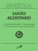 Patrística - Dos Bens do Matrimônio | A Santa Virgindade | Dos bens da viuvez