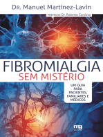 Fibromialgia sem mistério: Um guia para pacientes, familiares e médicos