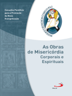 As obras de misericórdia corporais e espirituais: Jubileu da Misericórdia - 2015 | 2016