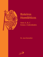 Roteiros Homiléticos: Anos A, B, C, Festas e Solenidades