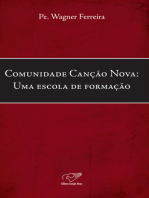 Comunidade Canção Nova: Uma escola de formação