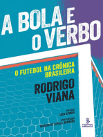 A bola e o verbo: O futebol na crônica brasileira