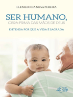 Ser humano, obra prima das mãos de Deus: Entenda por que a vida é sagrada