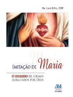 Imitação de Maria: O segredo de sermos agraciados por Deus