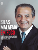 Silas Malafaia em Foco: O que pensa o pastor mais polêmico do Brasil sobre os mais importantes temas da atualidade